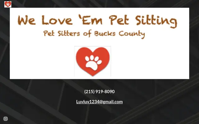 Homepage of We Love 'Em Pet Sitting - Pet Sitters Of Bucks County, PA – cat sitter in Bensalem, PA