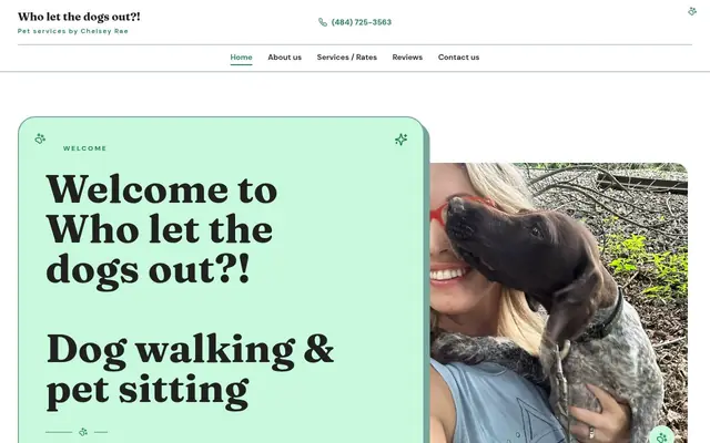Homepage of Who let the dogs out?! Pet services by Chelsey Rae – cat sitter in Allentown, PA